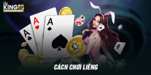 Cách chơi Liêng