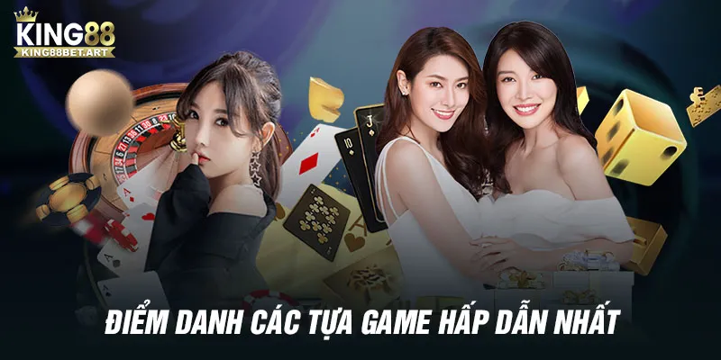 Điểm danh các tựa game hấp dẫn nhất 