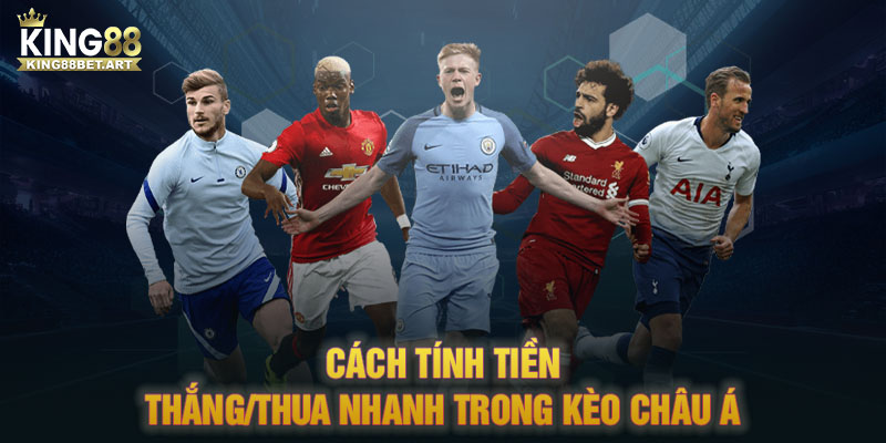 Cách tính tiền thắng/thua trong kèo cược Châu Á cho người mới