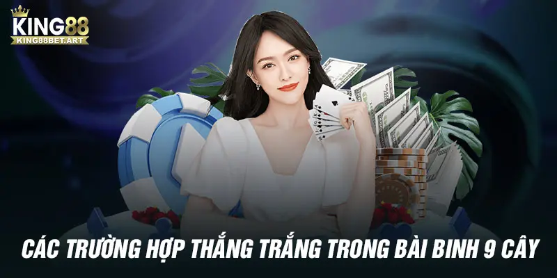 Một số trường hợp thắng trắng mà người chơi cần ghi nhớ